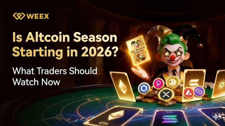 Is Altcoin Season Starting in 2026? What Traders Should Watch Now